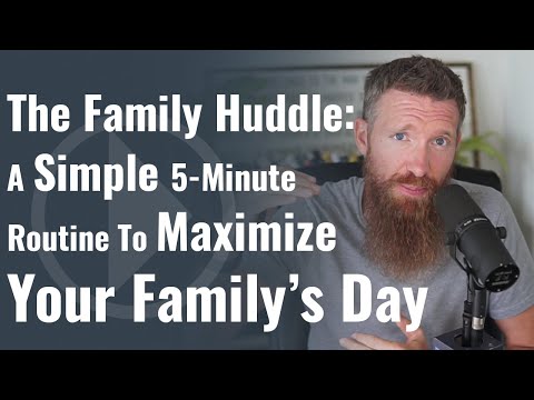 The Family Huddle: A Simple 5-Minute Routine to Maximize Your Family’s Day