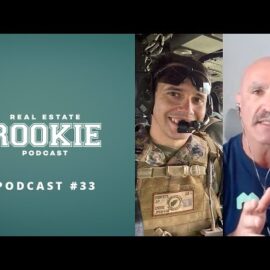 Rookie 33: A Marine (and his Mentor) Buy a BRRRR: Step-by-Step with Joe Roberts and Steve Rozenberg