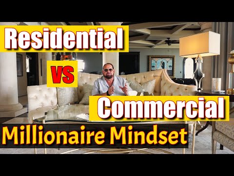 Commercial vs Residential Real Estate | Millionaire Mindset