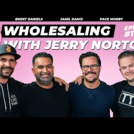 #105 | Wholesaling With Jerry Norton