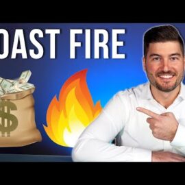 What is Coast FIRE? (Financial Independence Retire Early)