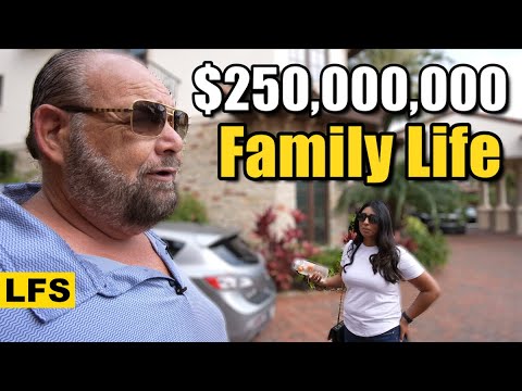 Life of a $250 million family