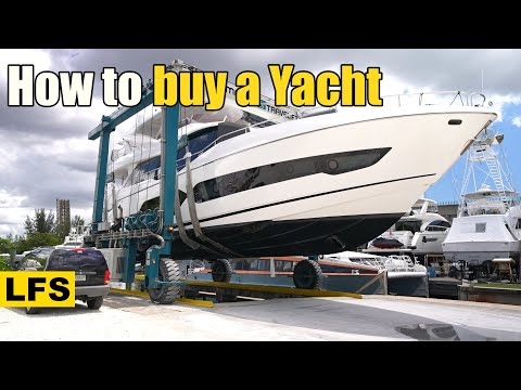 Process of buying a $7 Million Yacht