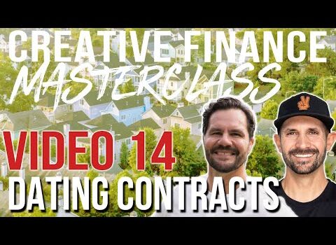 Use a Dating Contract in Creative Finance! | Masterclass 14 w/ Pace Morby