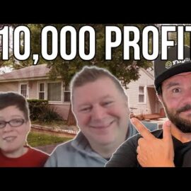How Blaine & Melissa Made $10,000 on Their First Wholesale Deal