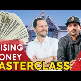 How To Start Raising Money | Masterclass Video 1 w/ Pace Morby