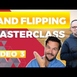 Exactly How To Find Cash Buyers – Flipping Land Masterclass Video 3 w/ Joe McCall