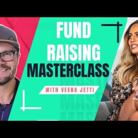 The Timeline of Starting Your Own Fund – Fund Raising Masterclass with Veena Jetti