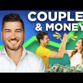 Money & Relationships: 5 Tips to Financial Success for Couples